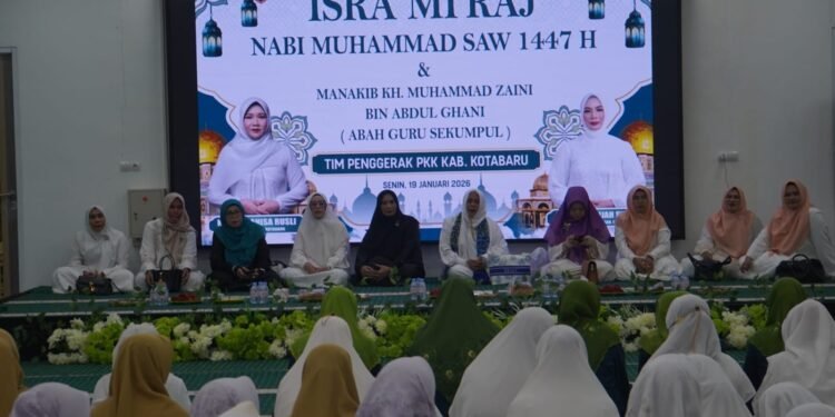 TP PKK Kotabaru Ajak Perkuat Iman dan Ketahanan Keluarga pada Peringatan Isra Mi’raj